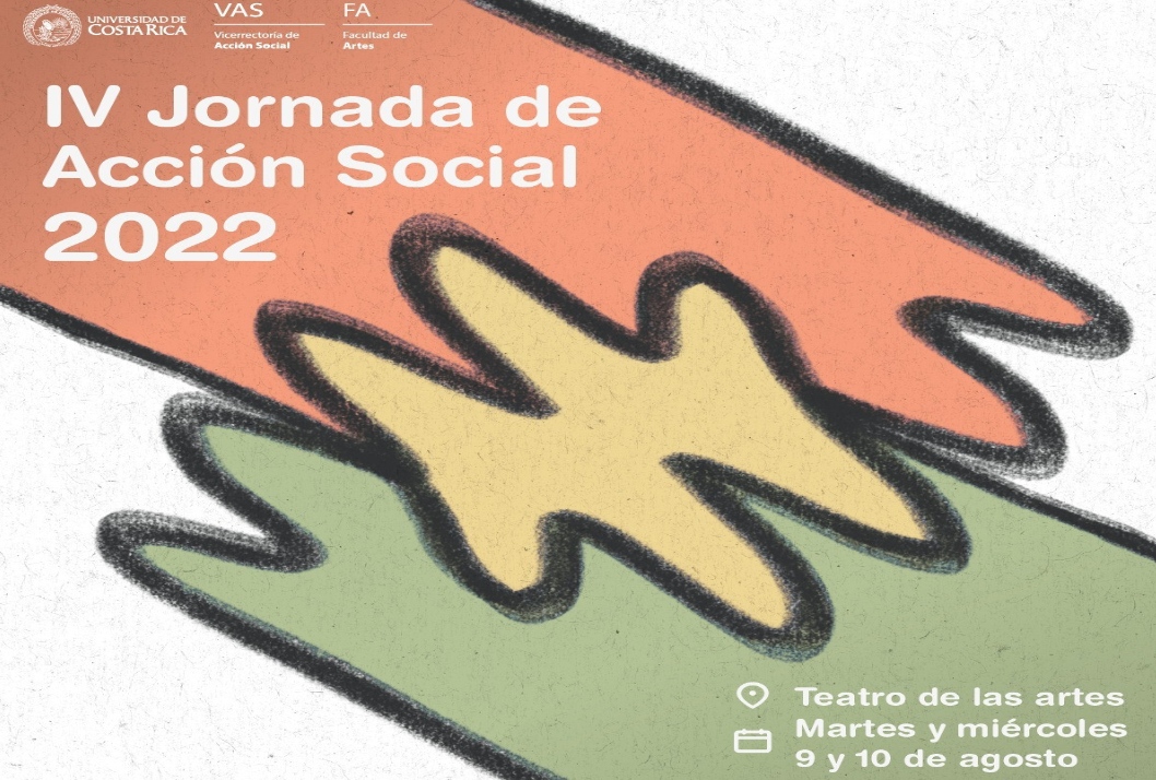  Martes 9 de agosto 9:00 a. m.: Mesa 1: Artes y  acción social. Fortaleciendo el vínculo con las …