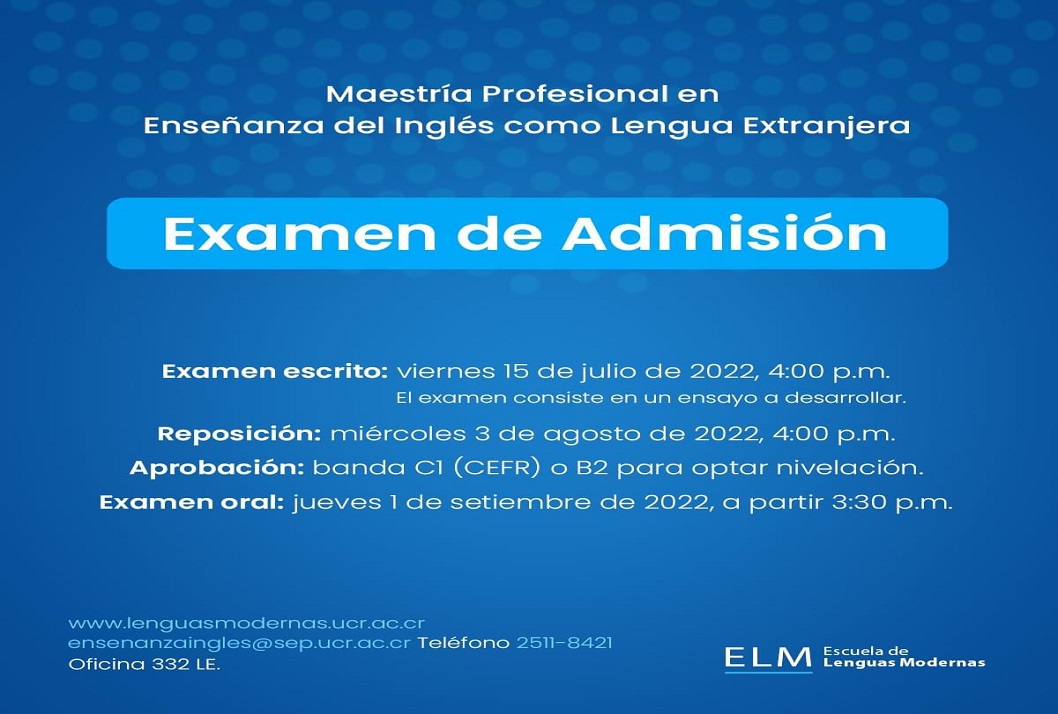 Examen de Admisión (escrito): viernes 15 de julio, 4:00 p. m. (consiste en un ensayo a …