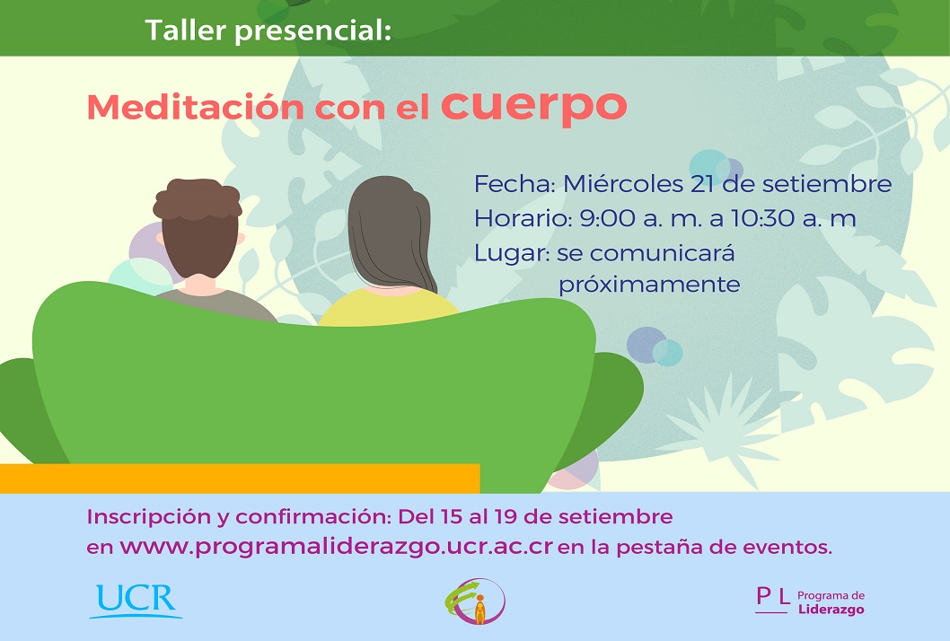  Fecha del taller: miércoles 21 de setiembre, de 9:00 a 10:30 a. m.  El lugar se comunicará …