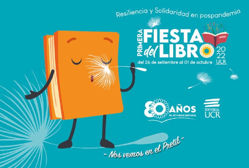  Los libros tomarán la Universidad de Costa Rica para realizar la Fiesta del libro 2022. Con …