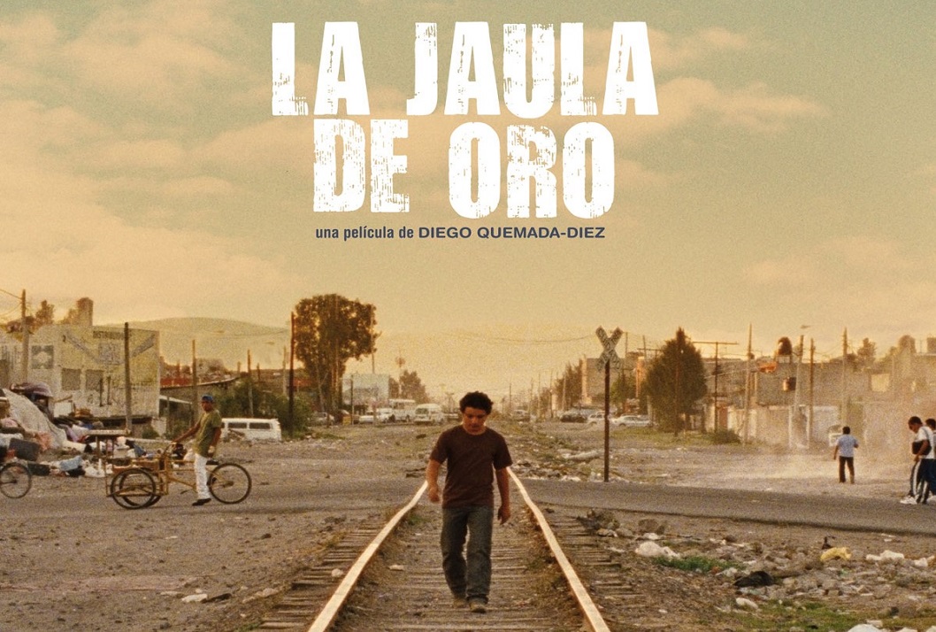  Película: "La Jaula de Oro."  México.  2013.  Drama.  Dir.:  Diego Quemada-Diez …