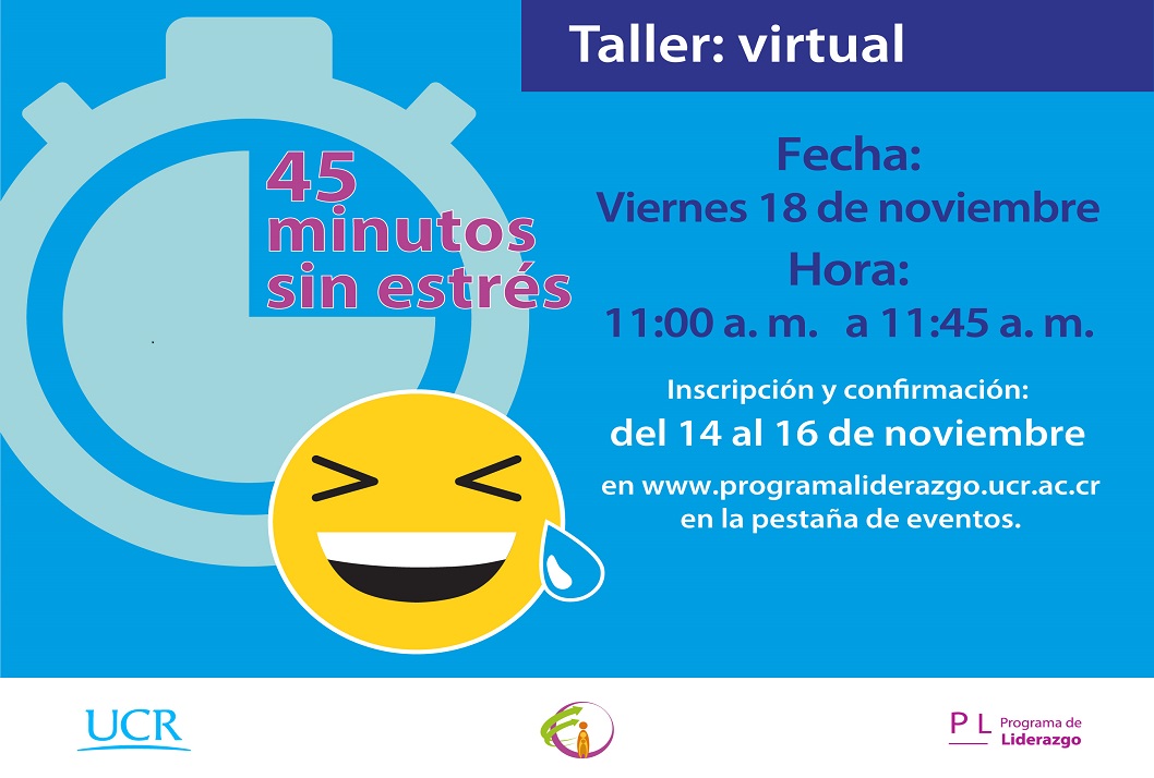  Fecha del taller: viernes 18 de noviembre, de 11:00 a 11:45 a. m. (virtual) 