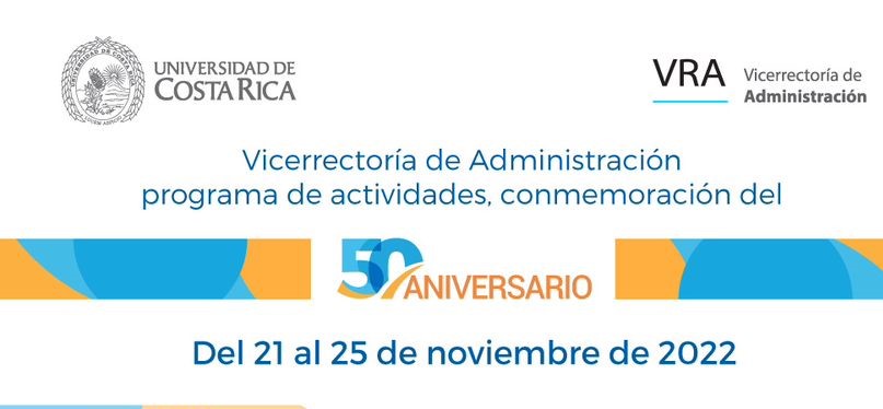  La Vicerrectoría de Administración (VRA) le invita a participar de las actividades de …