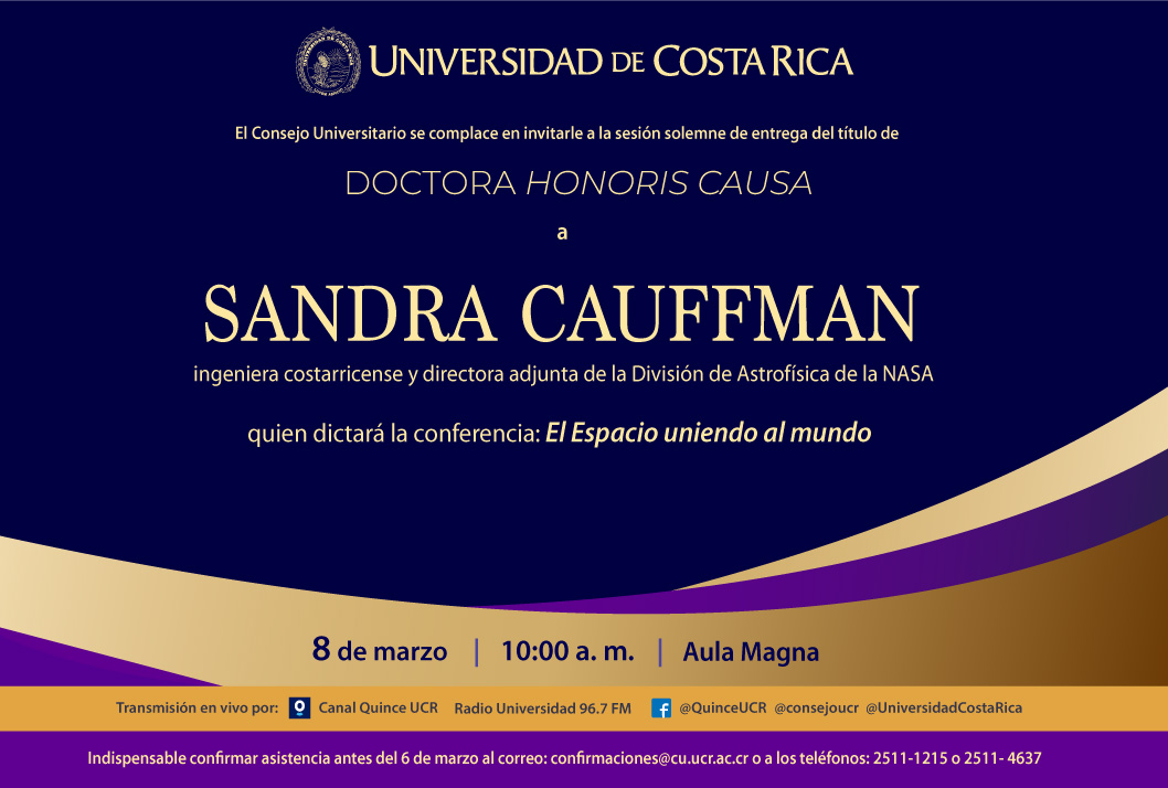  Fecha de la actividad: Miércoles 8 de marzo Sandra Cauffman, Ingeniera costarricense y directora …