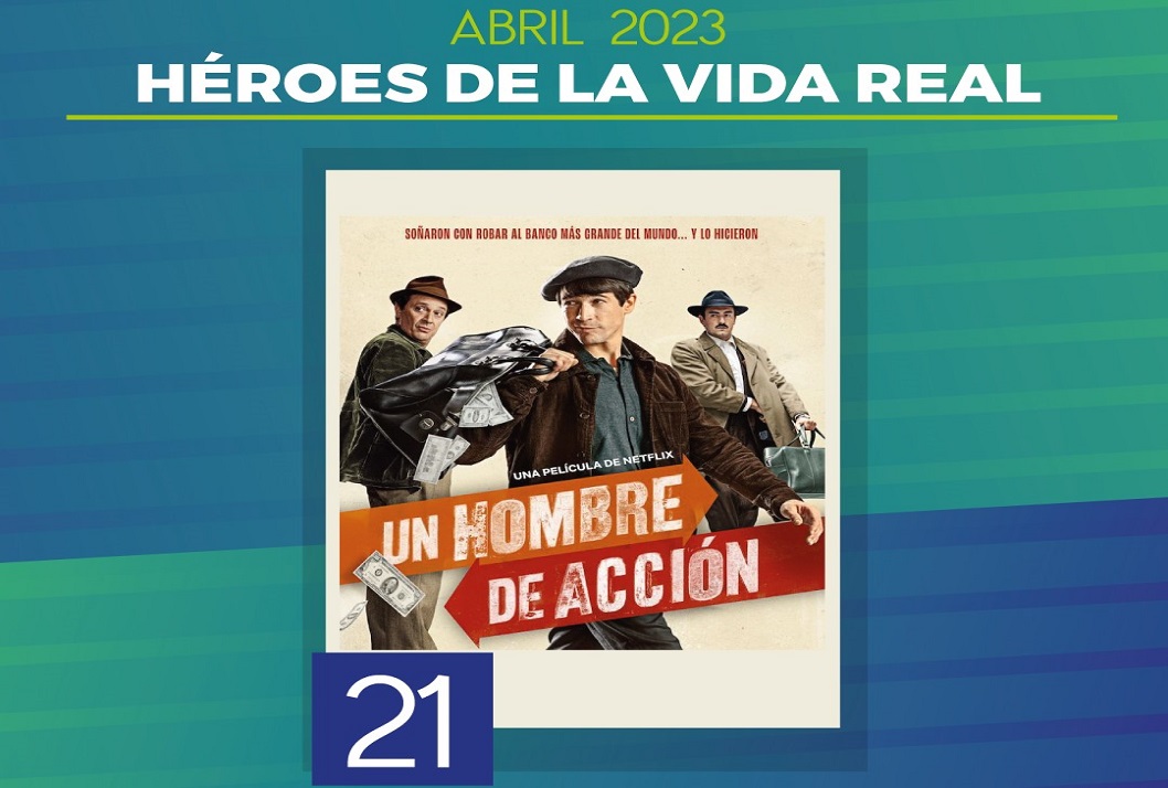   Ciclo de cine: "Héroes de la vida real". Viernes 21 de abril a las 7:00 p.m.,  Cine …