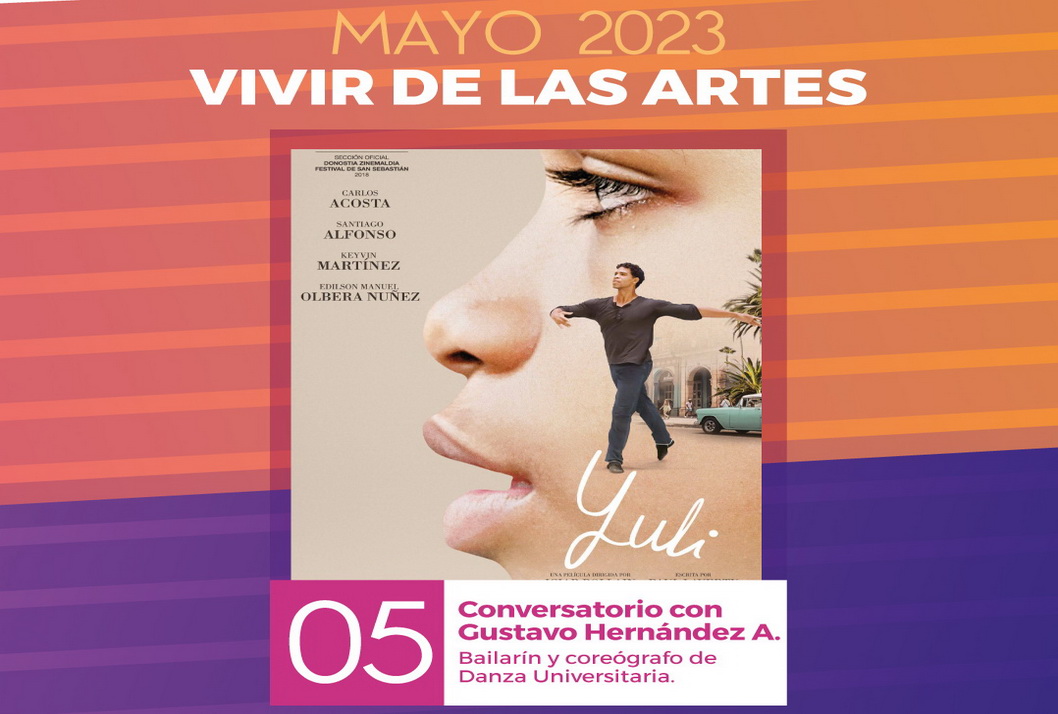   Ciclo de cine: "Vivir de las Artes." Viernes 05 de mayo, 7:00 p. m.,  Cine por Zoom …