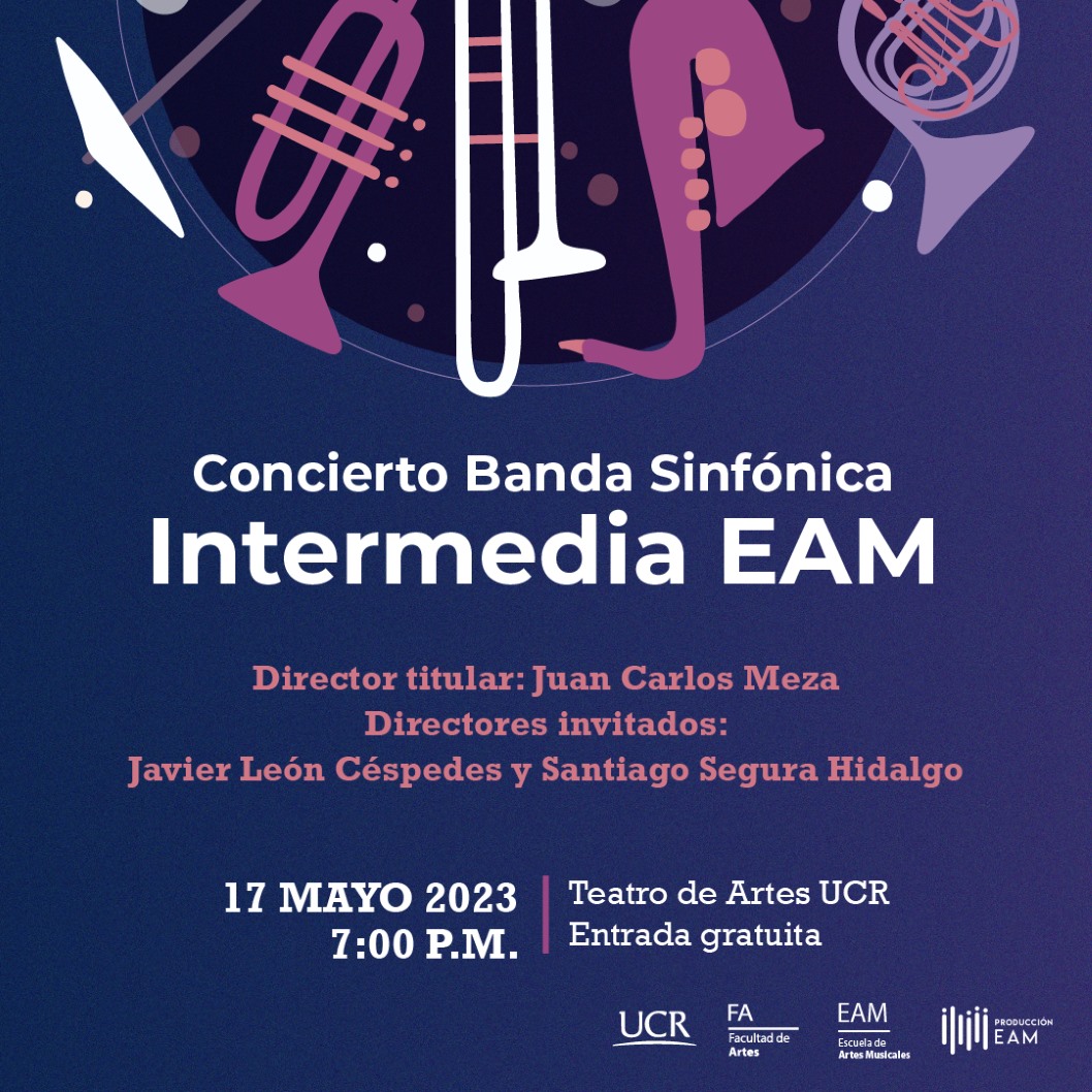  La Banda Intermedia de la EAM invita a su primer concierto del semestre, con la participación de …