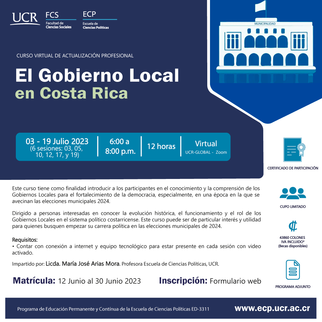 Cursos: Curso virtual: El Gobierno Local en Costa Rica Este curso tiene como finalidad introducir a los participantesen el conocimiento y la …