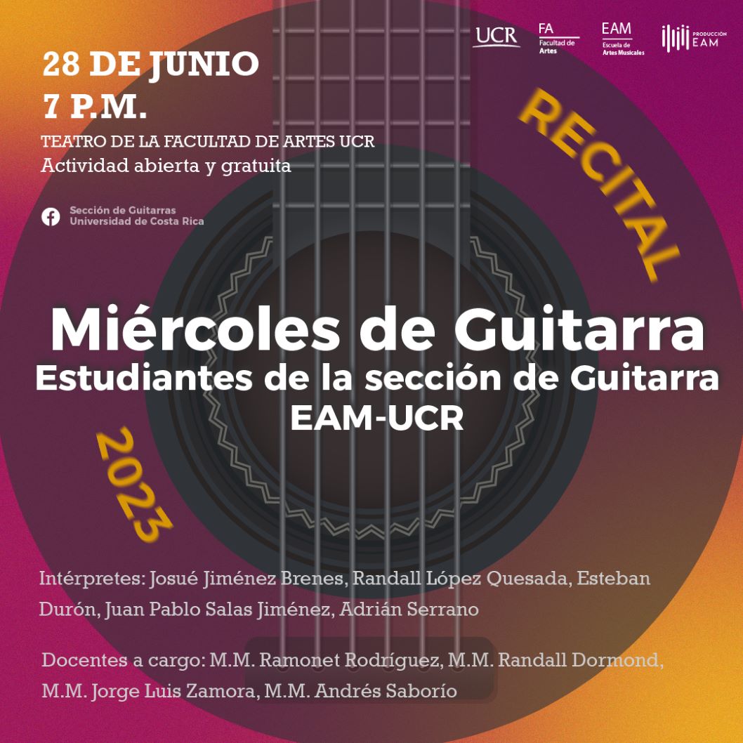  La Sección de Guitarras EAM-UCR invita al próximo concierto de su ciclo "Miércoles de …
