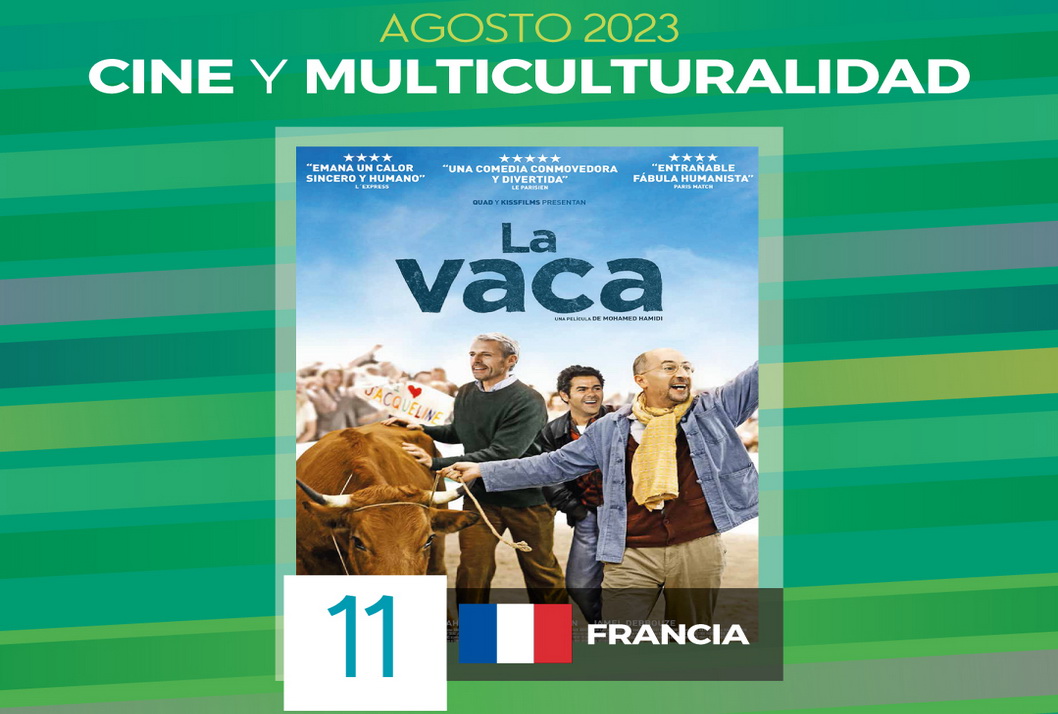  Ciclo: " Cine y Multiculturalidad." viernes 11 de agosto, a las 7:00 p. m. por Zoom …