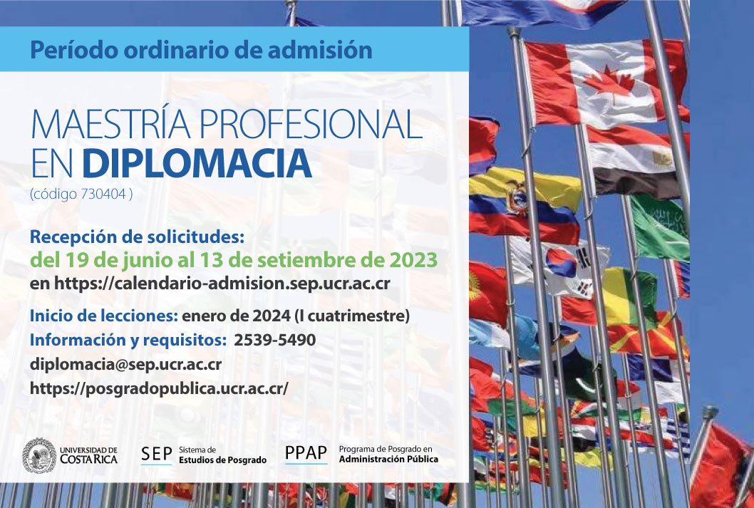   Maestría Profesional en Diplomacia  Inicio de lecciones: enero 2024 (I cuatrimestre) …