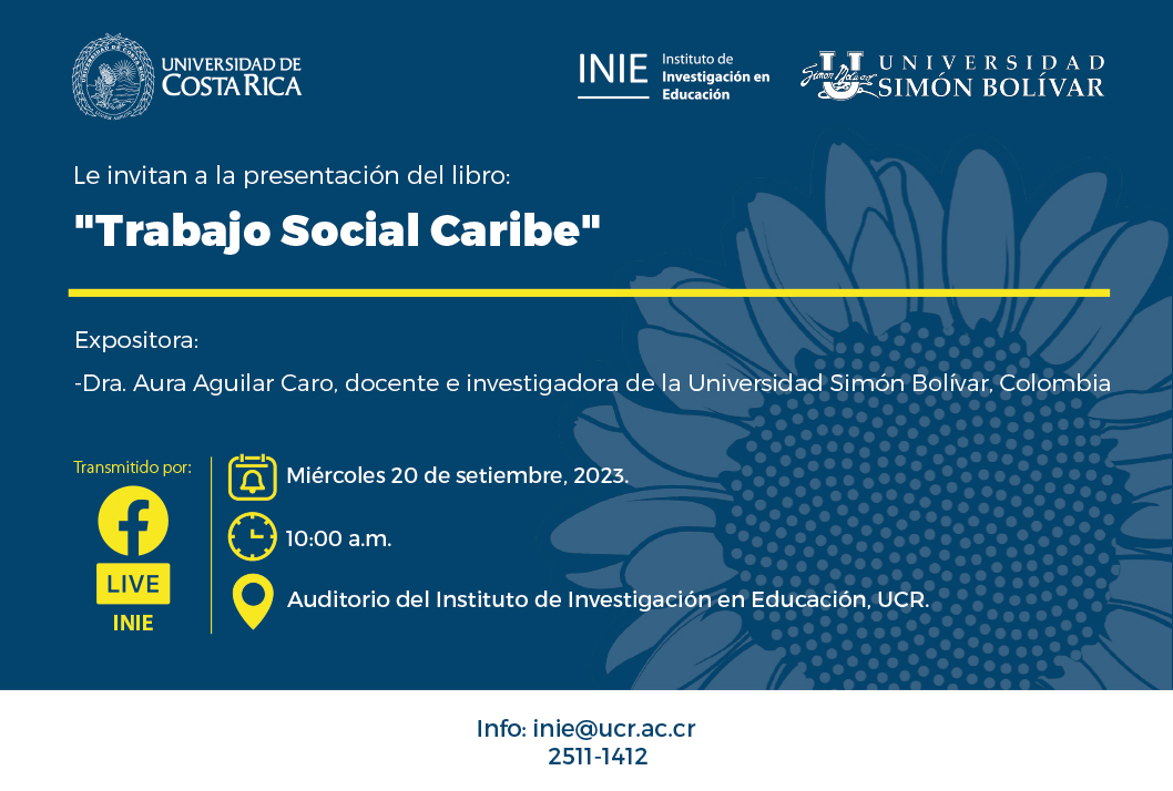  Presentación del libro:  Trabajo Social Caribe Expositora: Dra. Aura Aguilar Caro, docente …