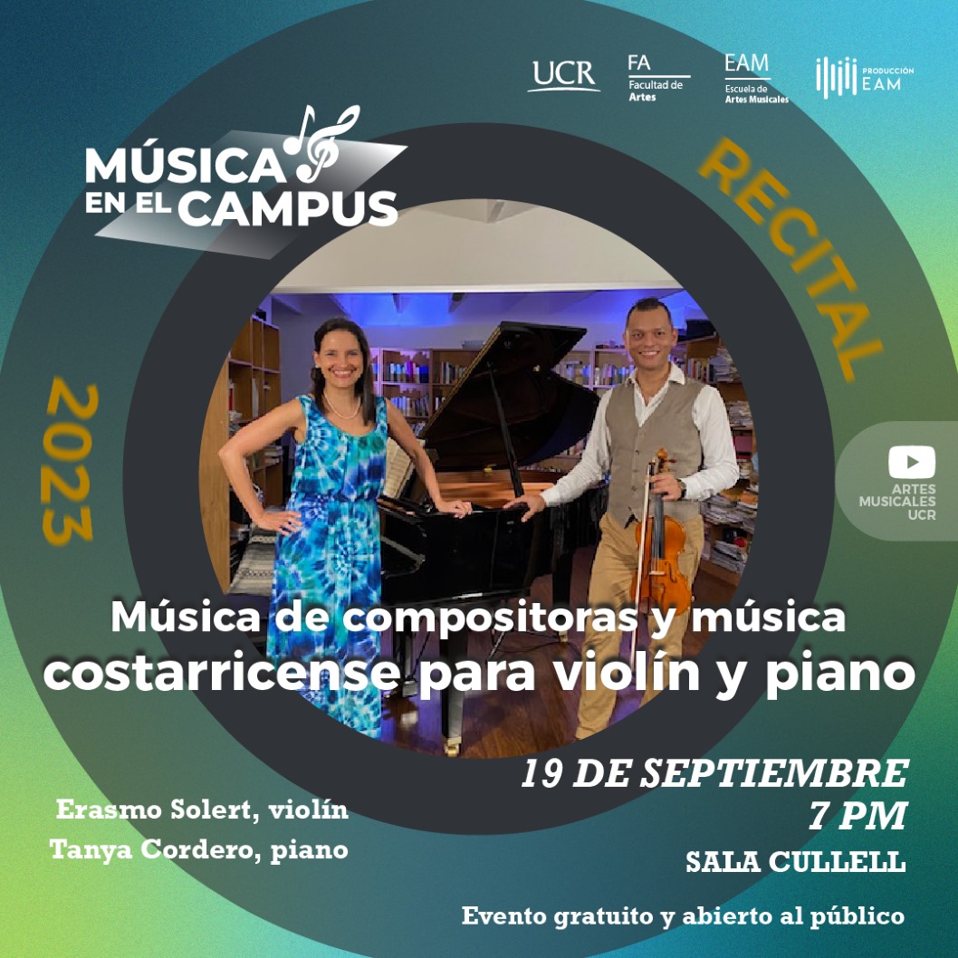  Este recital con música de compositoras y música costarricense para violín y piano, propone …
