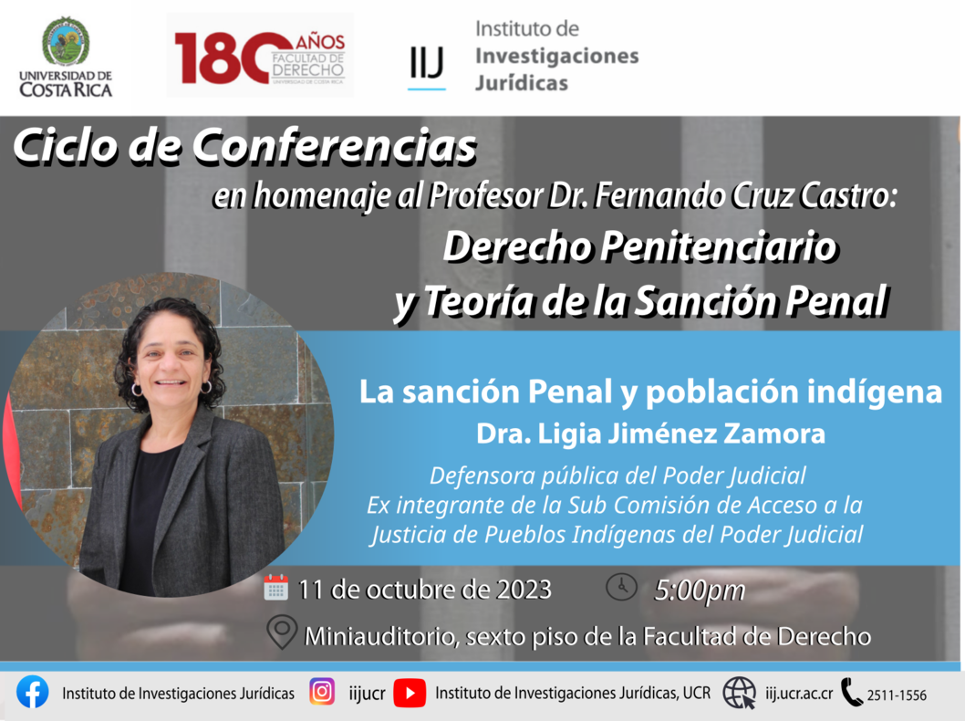  Conferencia titulada: La Sanción Penal y población indígena. 