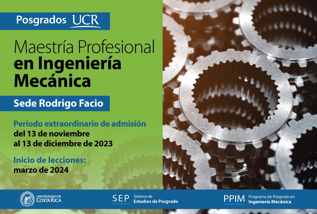   Maestría Profesional en Ingeniería Mecánica  Sede Rodrigo Facio Período extraordinario de …