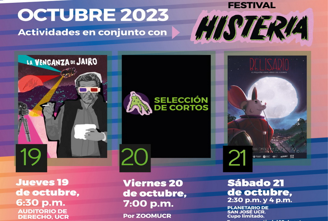  Cine UCR en conjunto con el Festival Internacional de Cine Histeria. - Jueves 19 de octubre, …
