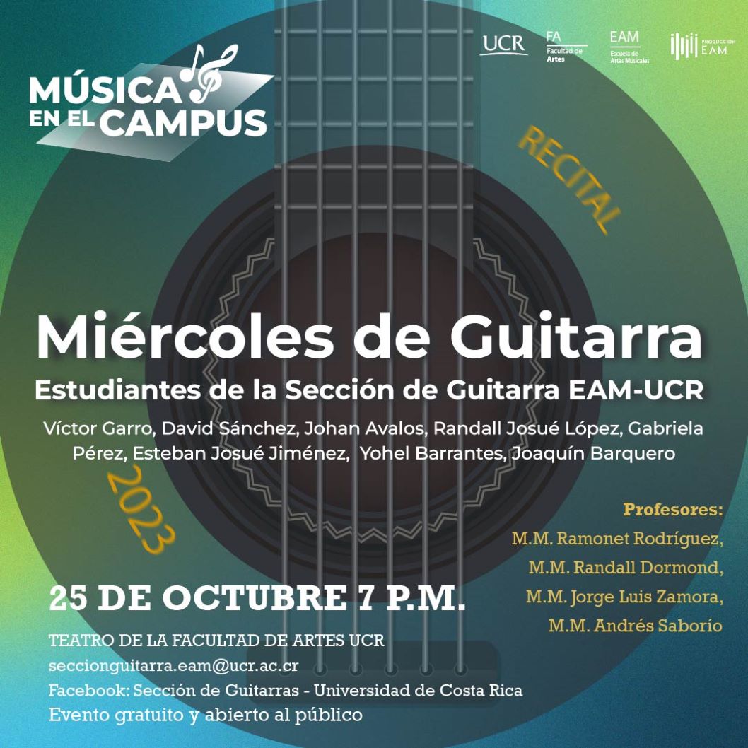  ¡Vuelven los miércoles de guitarra! Estudiantes de la sección de guitarras de la EAM-UCR estarán …