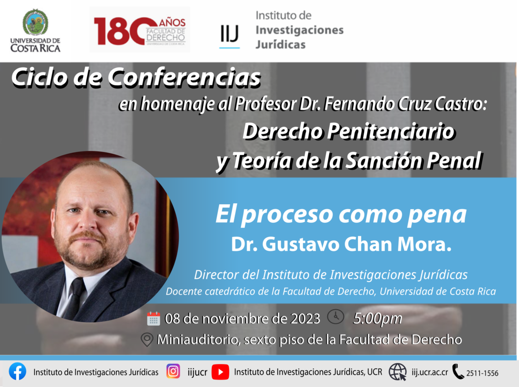 Conferencia titulada:  El proceso como pena.  