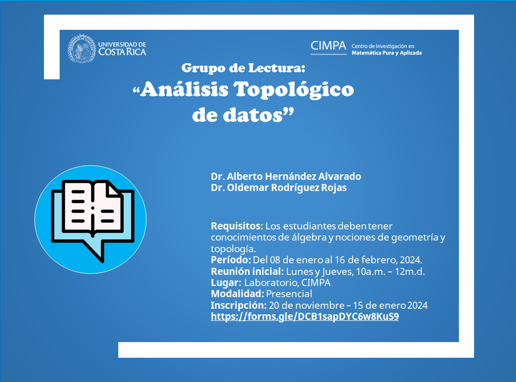  Período: del 8 de enero al 16 de febrero Lugar: Laboratorio, CIMPA Modalidad: presencial, lunes …