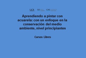  Aprendiendo a pintar con acuarela: con un enfoque en la conservación del medio ambiente, nivel …