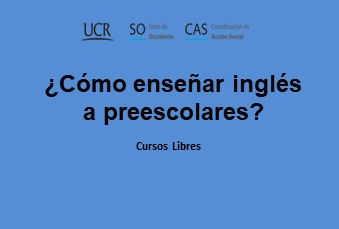  Cómo enseñar inglés a preescolares Matrícula: del miércoles 10 de enero a las 9:00 a. m. al …