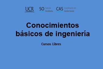  Conocimientos básicos de ingeniería Matrícula: del miércoles 10 de enero a las 9:00 a. m. al …