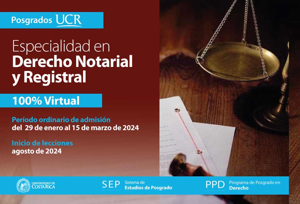   Especialidad en Derecho Notarial y Registral  100% Virtual Inicio de lecciones: agosto de 2024 …
