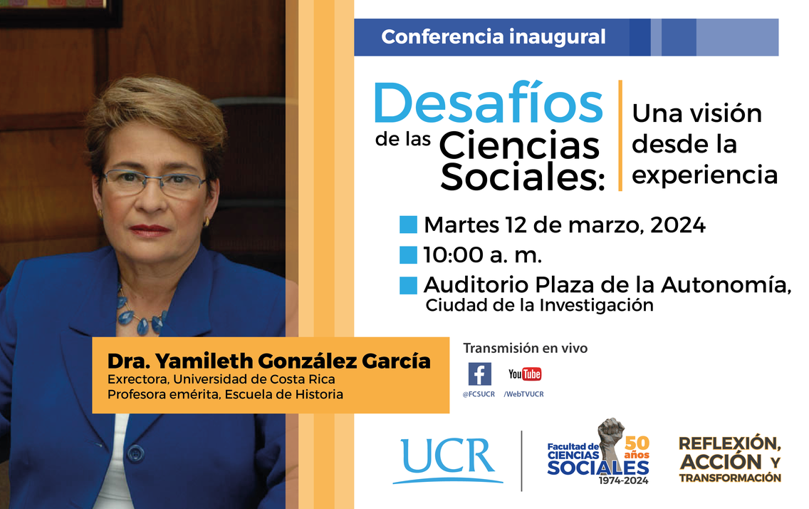 Participante: Dra. Yamileth González García, exrectora de la Universidad de Costa Rica y …