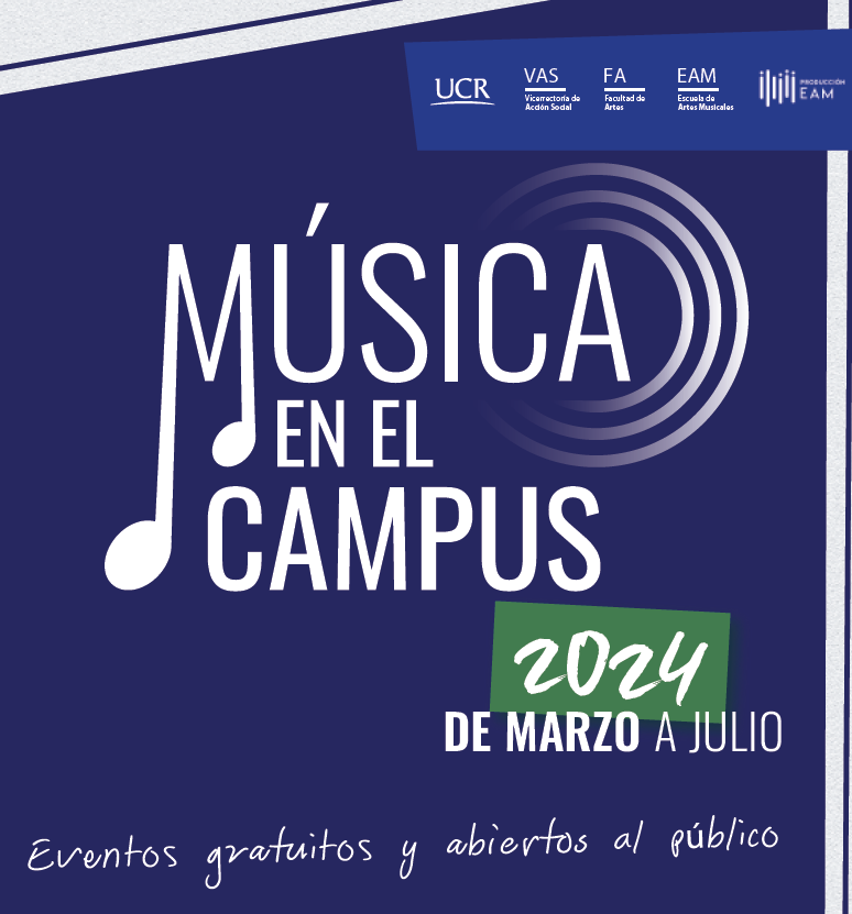  La primera parte de la temporada 2024 Música en el Campus dará inicio con un conversatorio el …