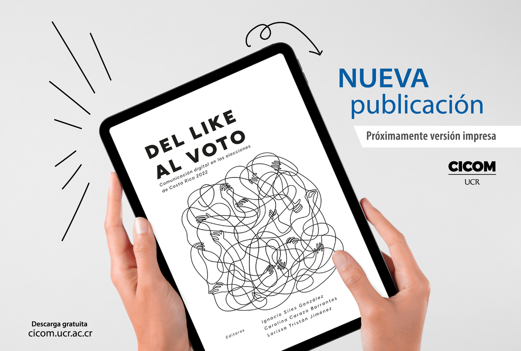  Nos complace presentar el libro "Del like al voto: Comunicación digital en las elecciones …