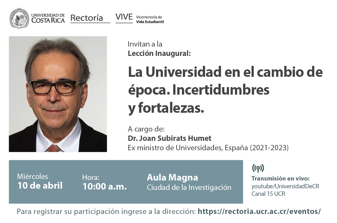  Lección Inaugural: la Universidad en el cambio de época. Incertidumbres y fortalezas.   Fecha;: …