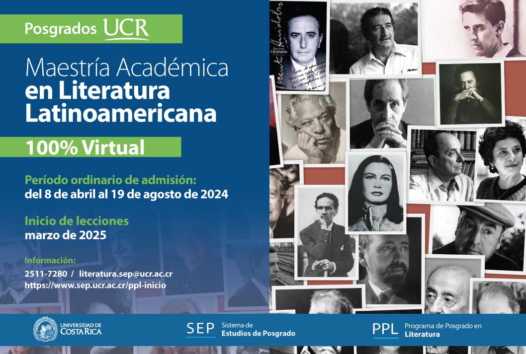   Maestría Académica en Literatura Latinoamericana  100% Virtual Inicio de lecciones: marzo de …
