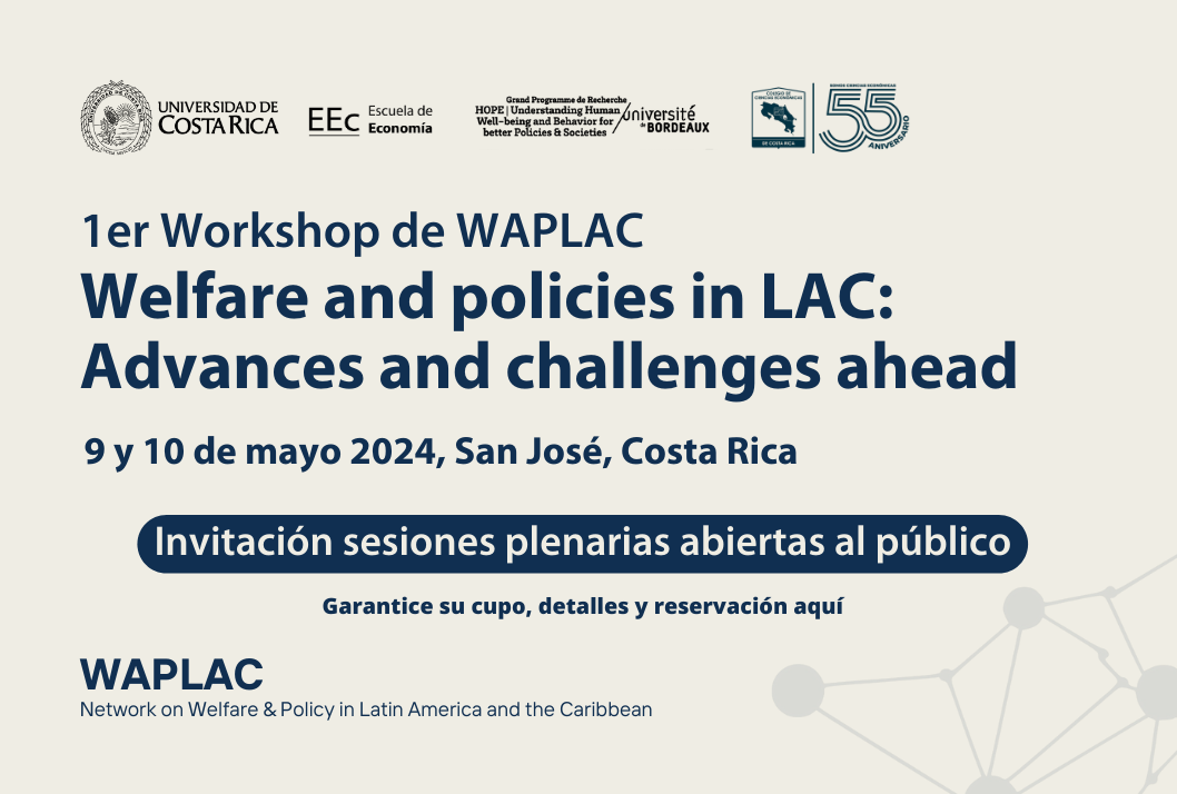  Detalles de las sesiones abiertas:   Welfare and Policy in Latin America and the Caribbean. …