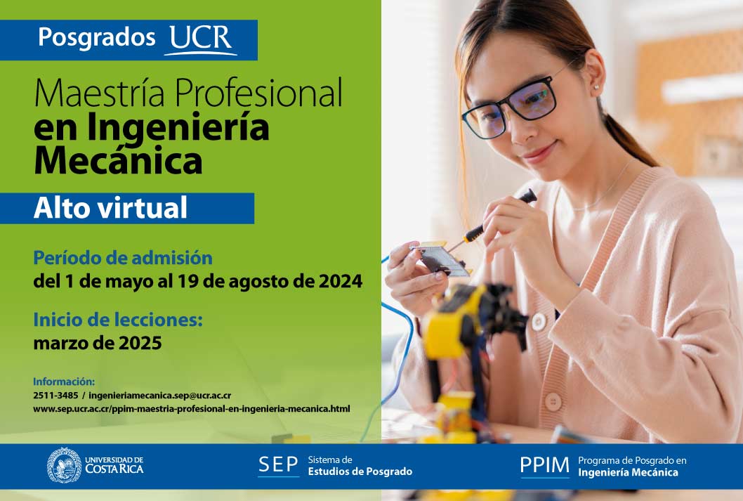   Maestría Profesional en Ingeniería Mecánica  Alto virtual  Período de admisión: del 1 de mayo …