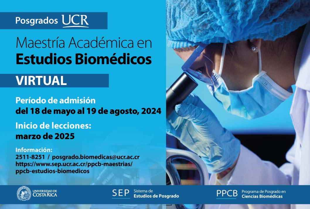   Maestría Académica en Estudios Biomédicos    Grado de virtualidad: Virtual Período de admisión: …