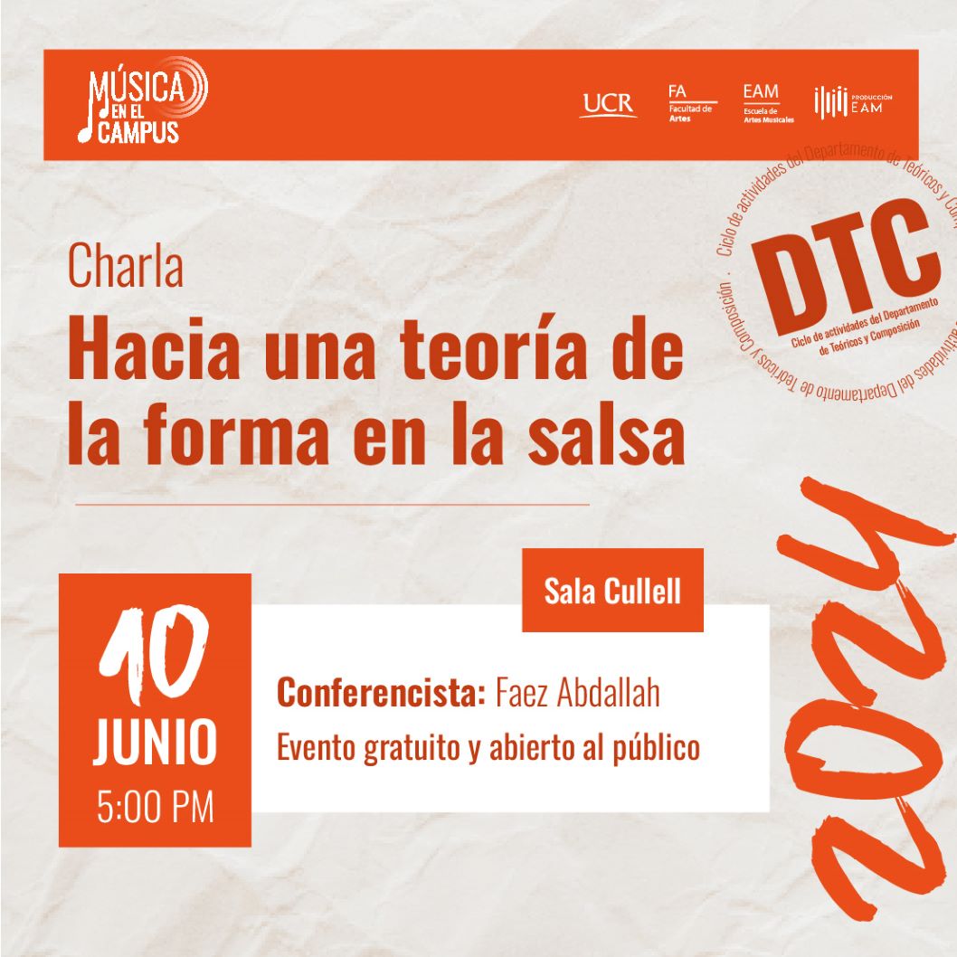  La Sección de Teoría y Análisis Musical, del Departamento de teóricos y composición EAM invita a …