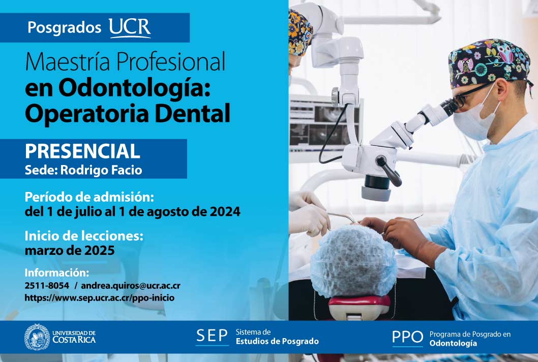   Maestría Profesional en Odontología: Operatoria Dental   Grado de virtualidad: Presencial Sede: …