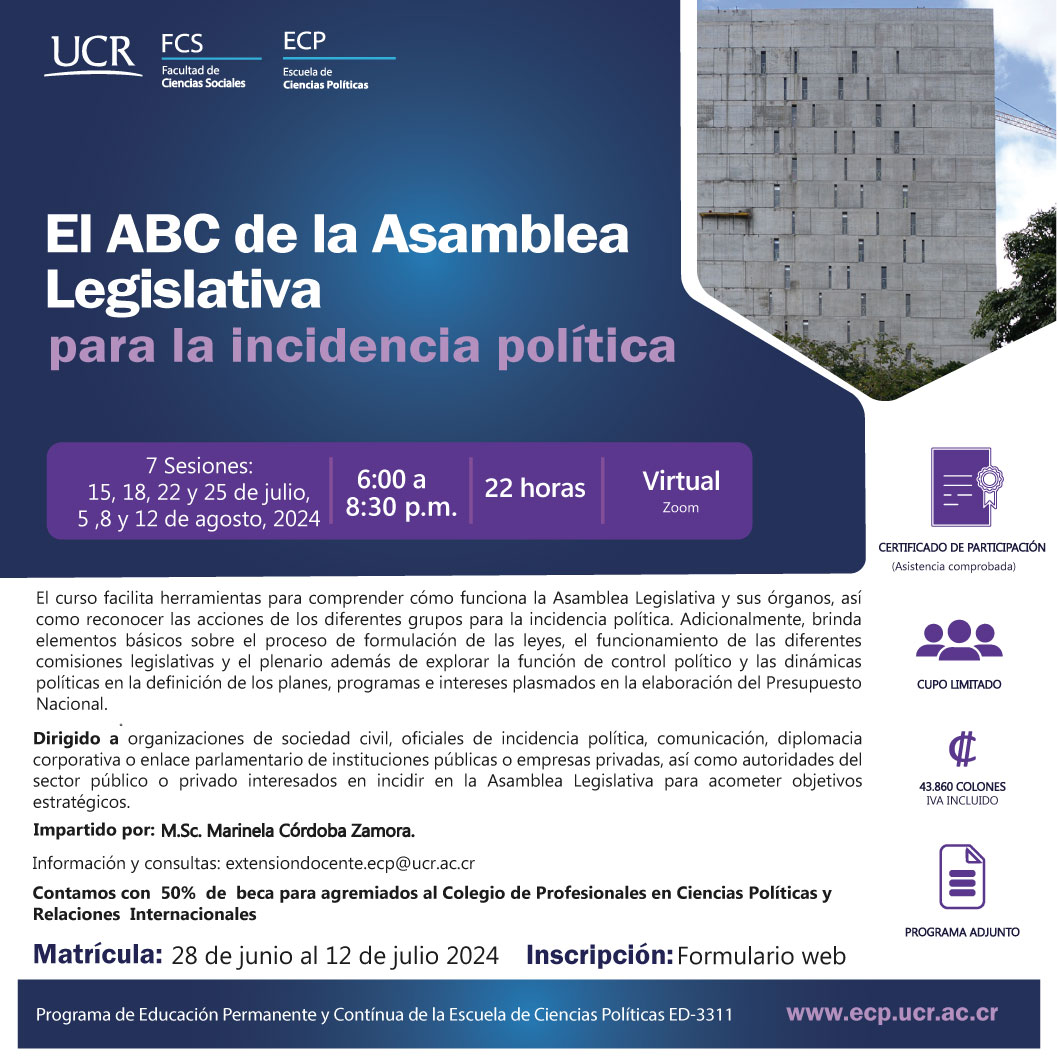  El curso facilita herramientas para comprender cómo funciona la Asamblea Legislativa y sus …