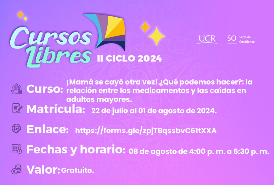  Cursos Libres de julio a setiembre Matrícula: Cada curso tendrá un período de matrícula distinto …