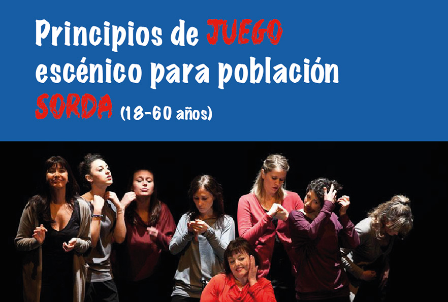   Público: Población sorda de 18 a 60 años. Fechas:  lunes 29, martes 30 de julio y jueves 1, …