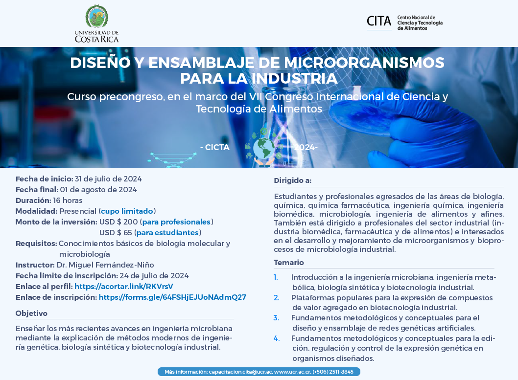  Fechas: del  31 de julio al 1 de agosto  Horario: 8:30 a. m. a 5:30 p. m. ambos días Nota: La …