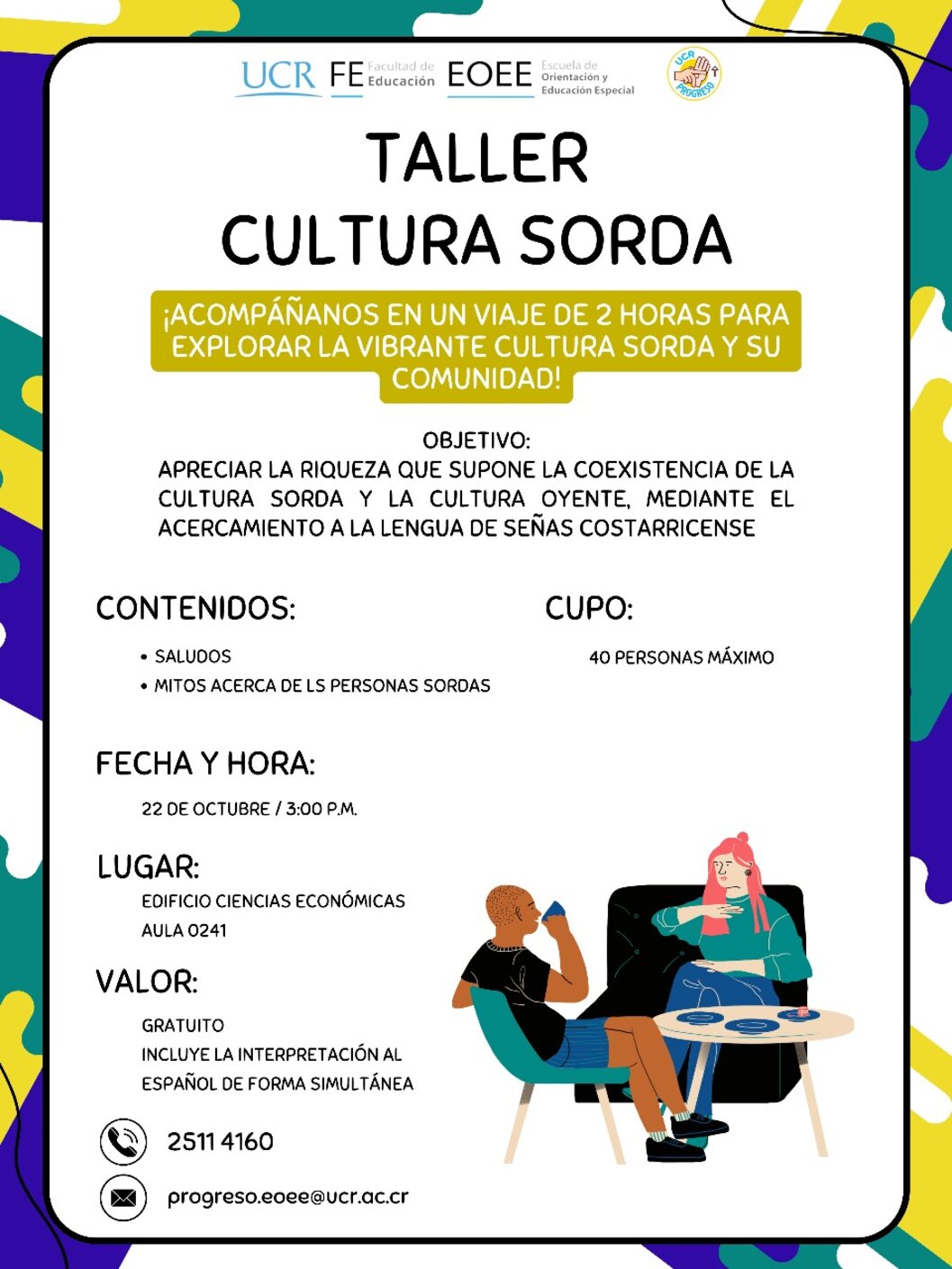  Este curso expande el conocimiento y el entendimiento sobre la Comunidad sorda y su cultura, con …