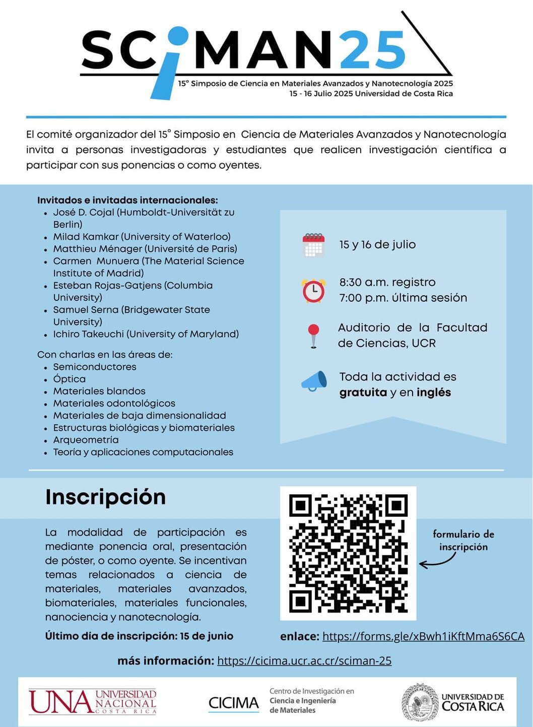  La inscripción para participar en ponencias, póster, etc, se llevará a cabo a partir del 5 de …