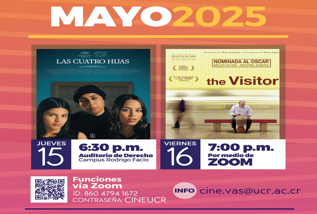   CineUCR mayo.  Todas las funciones son  abiertas.   - jueves 15 de mayo,  6:30 p. m., Auditorio …