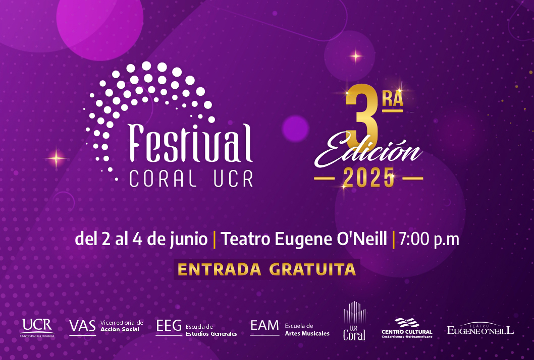  Lunes 2 Concordia Coral Coro de Cámara UCR Coro Sinfónico Nacional   Martes 3 Coro EAM UCR Coro …