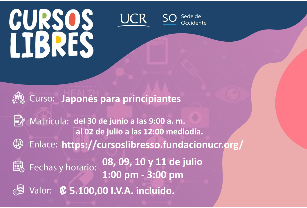  Enlace de inscripción: https://cursoslibresso.fundacionucr.org/admin Desarrollo de los cursos: …