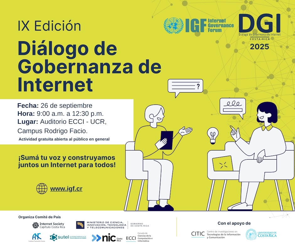 Nos complace invitarle a la IX edición del Diálogo de Gobernanzade Internet (DGI) en Costa …