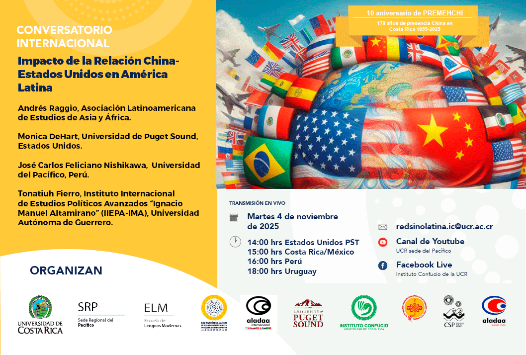 Conversatorio internacional: Impacto de la relación China - Estados Unidos en América Latina