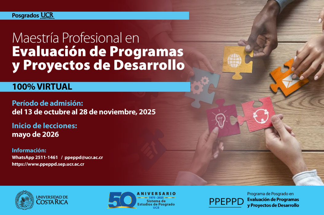 Ingreso a al Maestría Profesional en Evaluación de Programas y Proyectos de Desarrollo Modalidad: cuatrimestralTipo de financiamiento: complementario Inicio de …