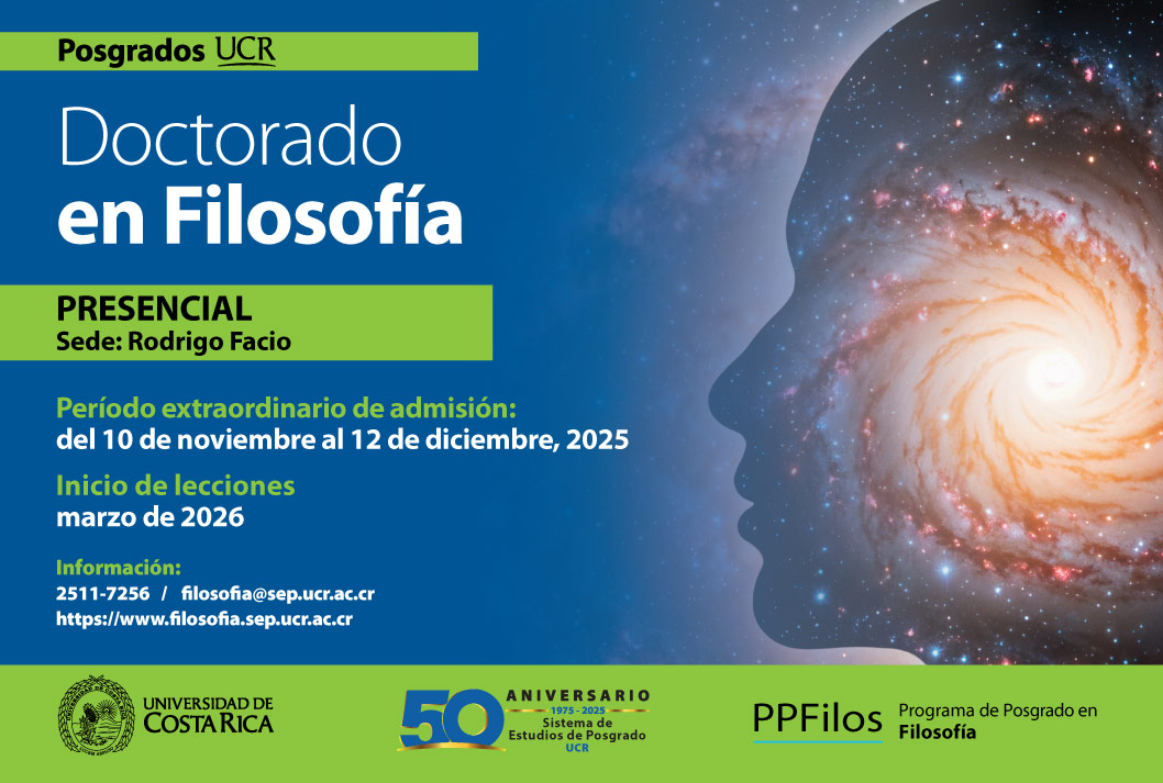 Ingreso al Doctorado en Filosofía Modalidad: semestralTipo de financiamiento: regularInicio: marzo …